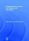 Image for Engineering Economics for Aviation and Aerospace