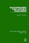 Image for Backgrounds for Joyce&#39;s Dubliners