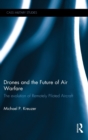 Image for Drones and the Future of Air Warfare