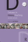 Image for Debates in History Teaching