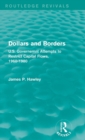 Image for Dollars and borders  : U.S. government attempts to restrict capital flows, 1960-1980