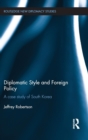 Image for Diplomatic Style and Foreign Policy