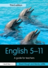 Image for English 5-11  : a guide for teachers