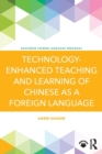 Image for Technology-enhanced teaching and learning of Chinese as a foreign language