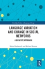 Image for Language variation and change in social networks