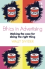 Image for Ethics in advertising  : making the case for doing the right thing