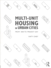 Image for Multi-unit housing in urban cities  : from 1800 to present day