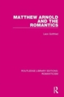 Image for Matthew Arnold and the Romantics