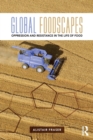 Image for Global Foodscapes