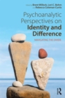 Image for Psychoanalytic Perspectives on Identity and Difference