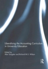 Image for Liberalising the Accounting Curriculum in University Education