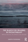 Image for The Search for Meaning in Psychotherapy