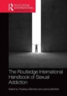 Image for Routledge International Handbook of Sexual Addiction