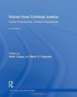 Image for Voices from criminal justice  : insider perspectives, outsider experiences