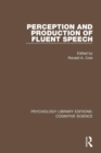 Image for Perception and Production of Fluent Speech