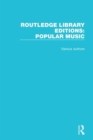 Image for Routledge Library Editions: Popular Music