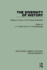 Image for The diversity of history  : essays in honour of Sir Herbert Butterfield