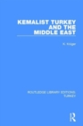 Image for Kemalist Turkey and the Middle East