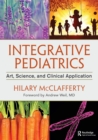 Image for Integrative pediatrics  : art, science, and clinical application