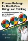 Image for Process Redesign for Health Care Using Lean Thinking