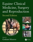 Image for Equine clinical medicine, surgery, and reproduction