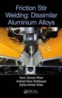 Image for Friction stir welding  : dissimilar aluminium alloys