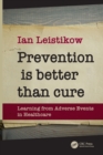 Image for Prevention is Better than Cure