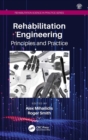 Image for Rehabilitation engineering  : principles and practice