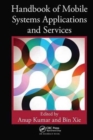 Image for Handbook of Mobile Systems Applications and Services