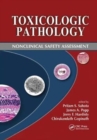 Image for Toxicologic pathology  : nonclinical safety assessment