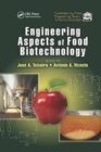 Image for Engineering Aspects of Food Biotechnology