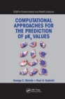 Image for Computational Approaches for the Prediction of pKa Values