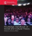 Image for Routledge Handbook of Social and Cultural Theory