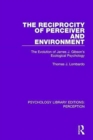 Image for The Reciprocity of Perceiver and Environment