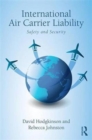 Image for International air carrier liability  : safety and security