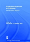 Image for Contemporary issues in childhood  : an ecological approach