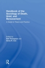 Image for Handbook of the Sociology of Death, Grief, and Bereavement