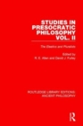 Image for Studies in presocratic philosophyVolume 2: The eleatics and pluralists