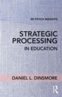 Image for Strategic processing in education