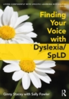 Image for Finding Your Voice with Dyslexia/SpLD