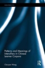 Image for Patterns and meanings of intensifiers in Chinese learner corpora
