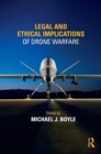 Image for Legal and Ethical Implications of Drone Warfare