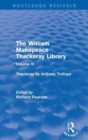 Image for The William Makepeace Thackeray libraryVolume III,: Thackeray by Anthony Trollope