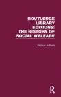 Image for Routledge Library Editions: The History of Social Welfare