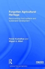 Image for Forgotten Agricultural Heritage