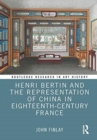 Image for Henri Bertin and the representation of China in eighteenth-century France