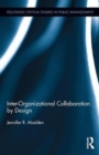 Image for Inter-organizational collaboration by design