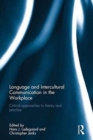 Image for Language and Intercultural Communication in the Workplace