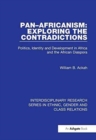 Image for Pan-Africanism  : exploring the contradictions