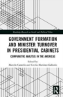 Image for Government Formation and Minister Turnover in Presidential Cabinets